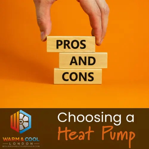 CHOOSING A HEAT PUMP - WCL LONDON