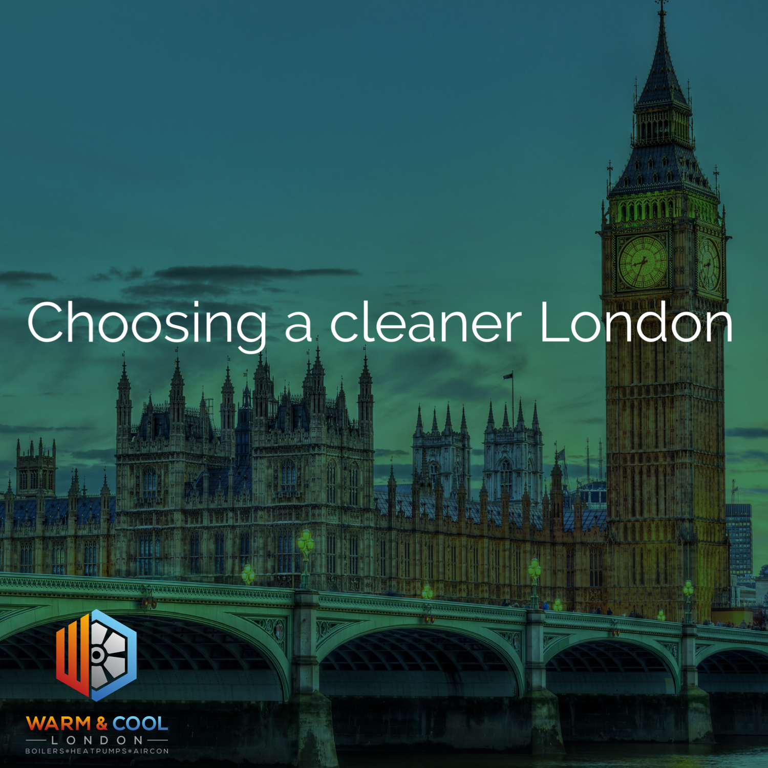 WCL - Choosing a cleaner London